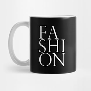 Fashion 1 - Classy, Elegant, Minimal Typography Mug
